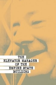 The Elevator Manager of the Empire State Building' Poster