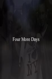 4 More Days' Poster
