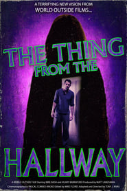 The Thing from the Hallway' Poster