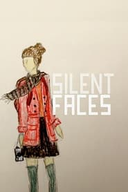 Silent Faces' Poster