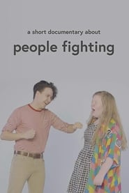 A Short Documentary About People Fighting' Poster