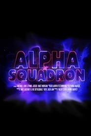 Alpha Squadron' Poster