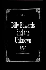Billy Edwards and the Unknown' Poster