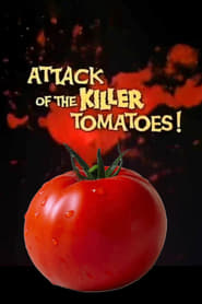 Attack of the Killer Tomatoes' Poster