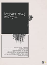 Wag mo kong kausapin' Poster