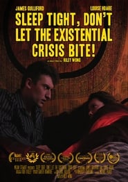 Sleep Tight Dont Let the Existential Crisis Bite' Poster