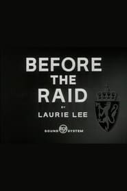 Before the Raid' Poster