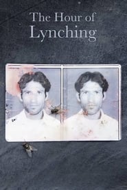 The Hour of Lynching' Poster