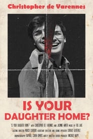 Is Your Daughter Home' Poster