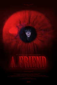 A Friend' Poster