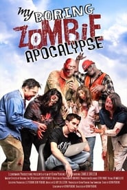 My Boring Zombie Apocalypse' Poster