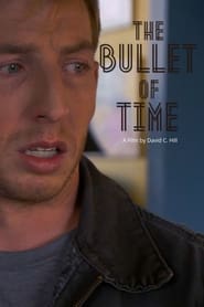 The Bullet of Time' Poster