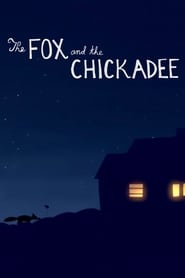 The Fox and the Chickadee' Poster