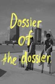 Dossier of the Dossier' Poster