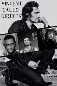 Vincent Gallo Directs' Poster