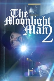 The Moonlight Man 2' Poster