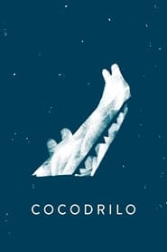 Cocodrilo' Poster