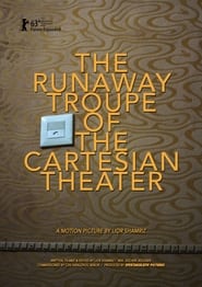 The Runaway Troupe of the Cartesian Theater' Poster