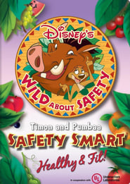 Wild About Safety Timon and Pumbaa Safety Smart Healthy  Fit' Poster