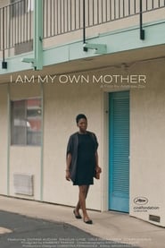 I Am My Own Mother' Poster