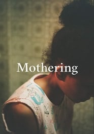 Mothering' Poster