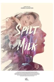 Spilt Milk' Poster