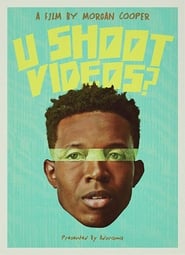 U Shoot Videos' Poster