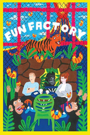 Fun Factory' Poster