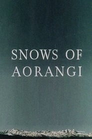 Snows of Aorangi' Poster