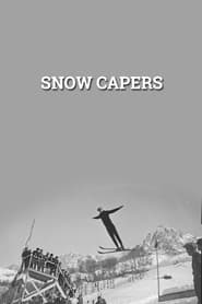 Snow Capers' Poster