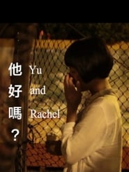 Yu and Rachel' Poster