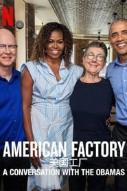 American Factory A Conversation with the Obamas' Poster