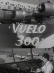 Vuelo 300' Poster