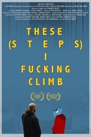 These Steps I Fucking Climb' Poster