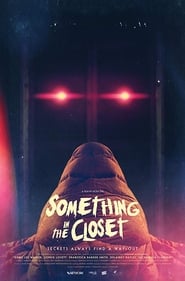 Something in the Closet' Poster