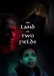 The Land of Two Fields' Poster
