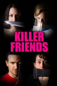 Killer Friends' Poster