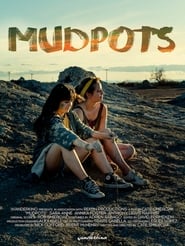 Mudpots' Poster