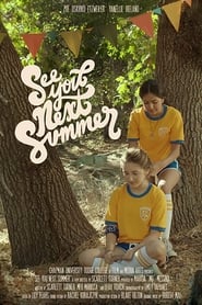 See You Next Summer' Poster