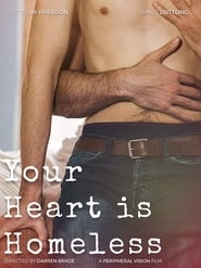 Your Heart Is Homeless' Poster