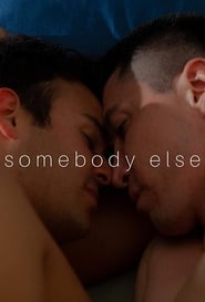 Somebody Else' Poster