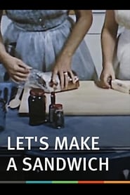 Lets Make a Sandwich' Poster