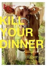 Kill Your Dinner' Poster