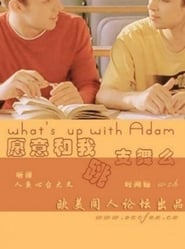 Whats Up with Adam' Poster