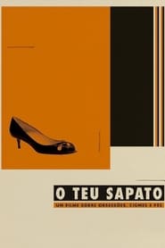 O Teu Sapato' Poster
