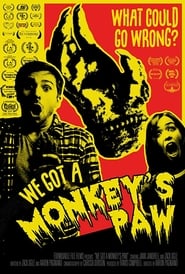 We Got a Monkeys Paw' Poster