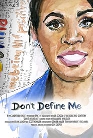 Dont Define Me' Poster