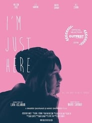 Im Just Here' Poster