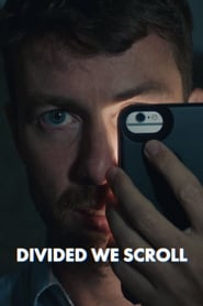 Divided We Scroll' Poster