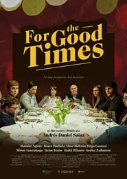 For the Good Times' Poster